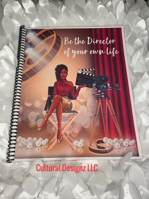 Be The Director of Your Own Life Journal